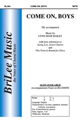 Come On, Boys TB choral sheet music cover